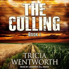 The Culling Audiobook, by Tricia Wentworth