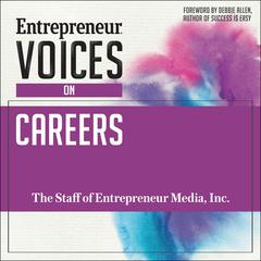 Entrepreneur Voices on Careers Audiobook, by 