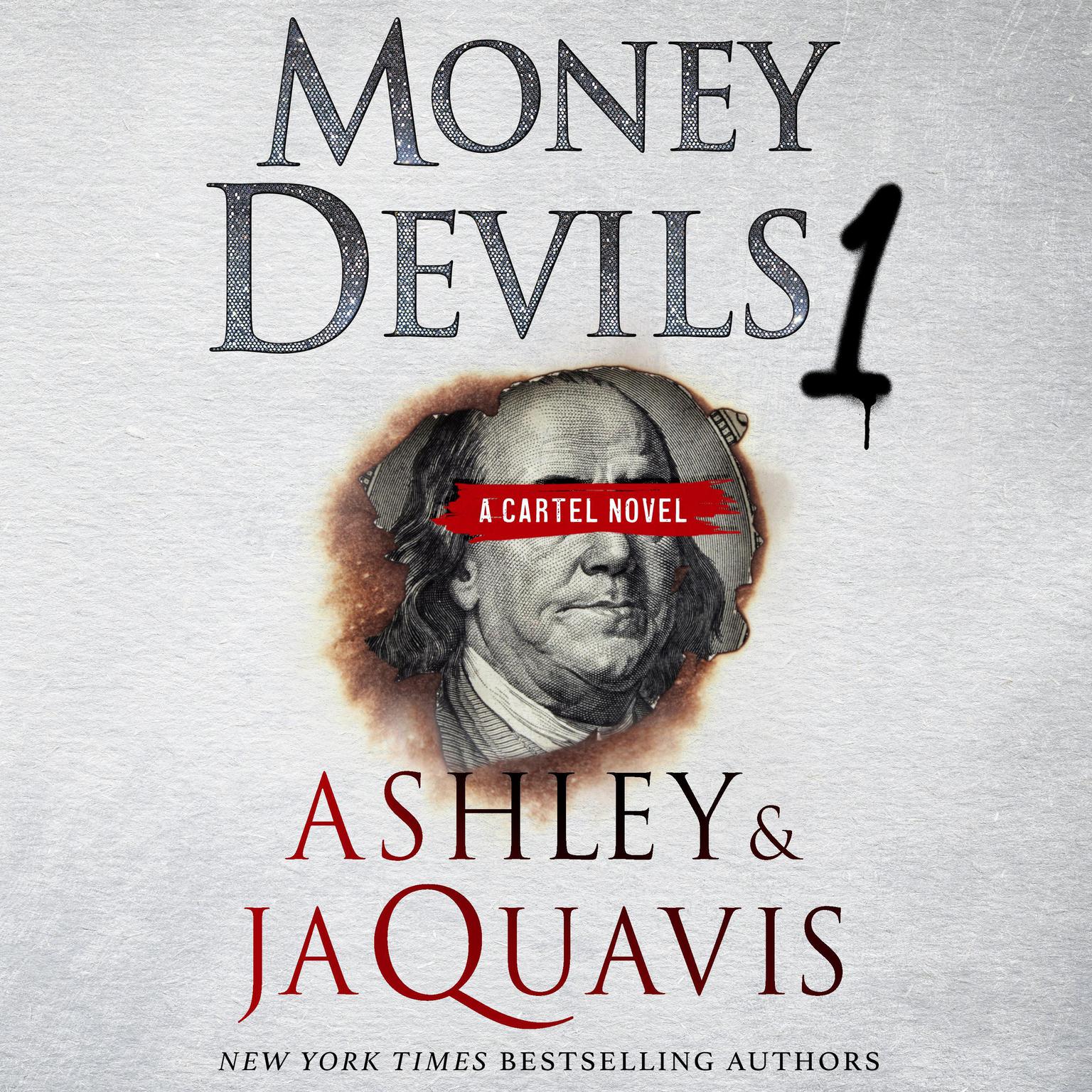 Money Devils 1: A Cartel Novel Audiobook, by Ashley & JaQuavis