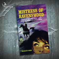 The Mistress of Ravenswood Audiobook, by Marilyn Ross