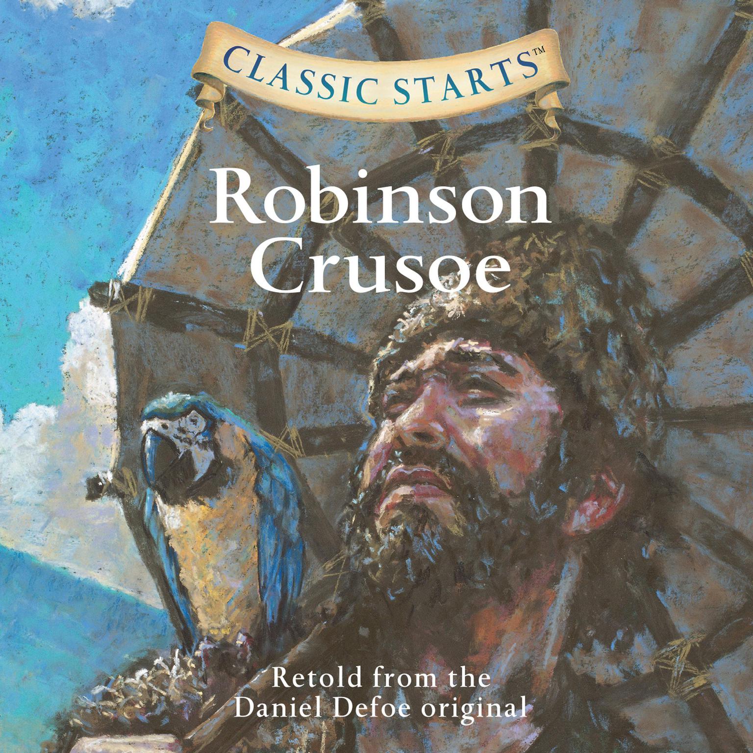 Robinson Crusoe Audiobook, by Daniel Defoe