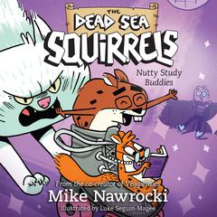 Nutty Study Buddies Audiobook, by Mike Nawrocki