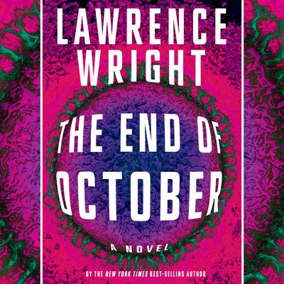 The End of October: A novel Audiobook, by 