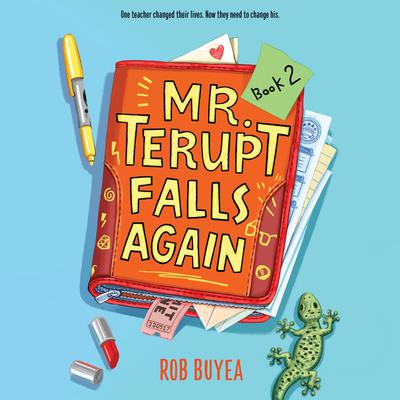 Mr. Terupt Falls Again Audiobook, by Rob Buyea
