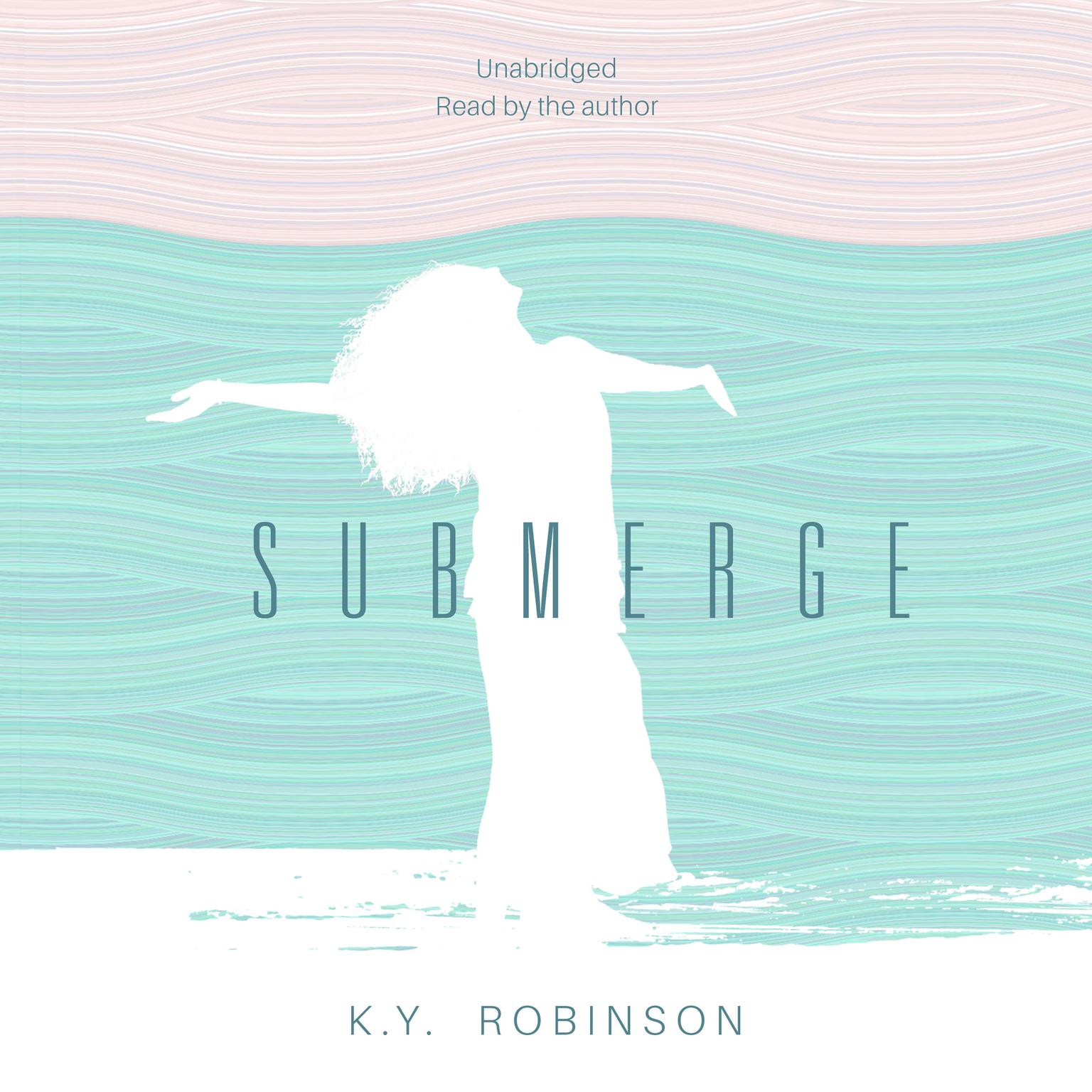 Submerge Audiobook, by K.Y. Robinson