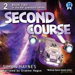 Second Course Audiobook, by Simon Haynes