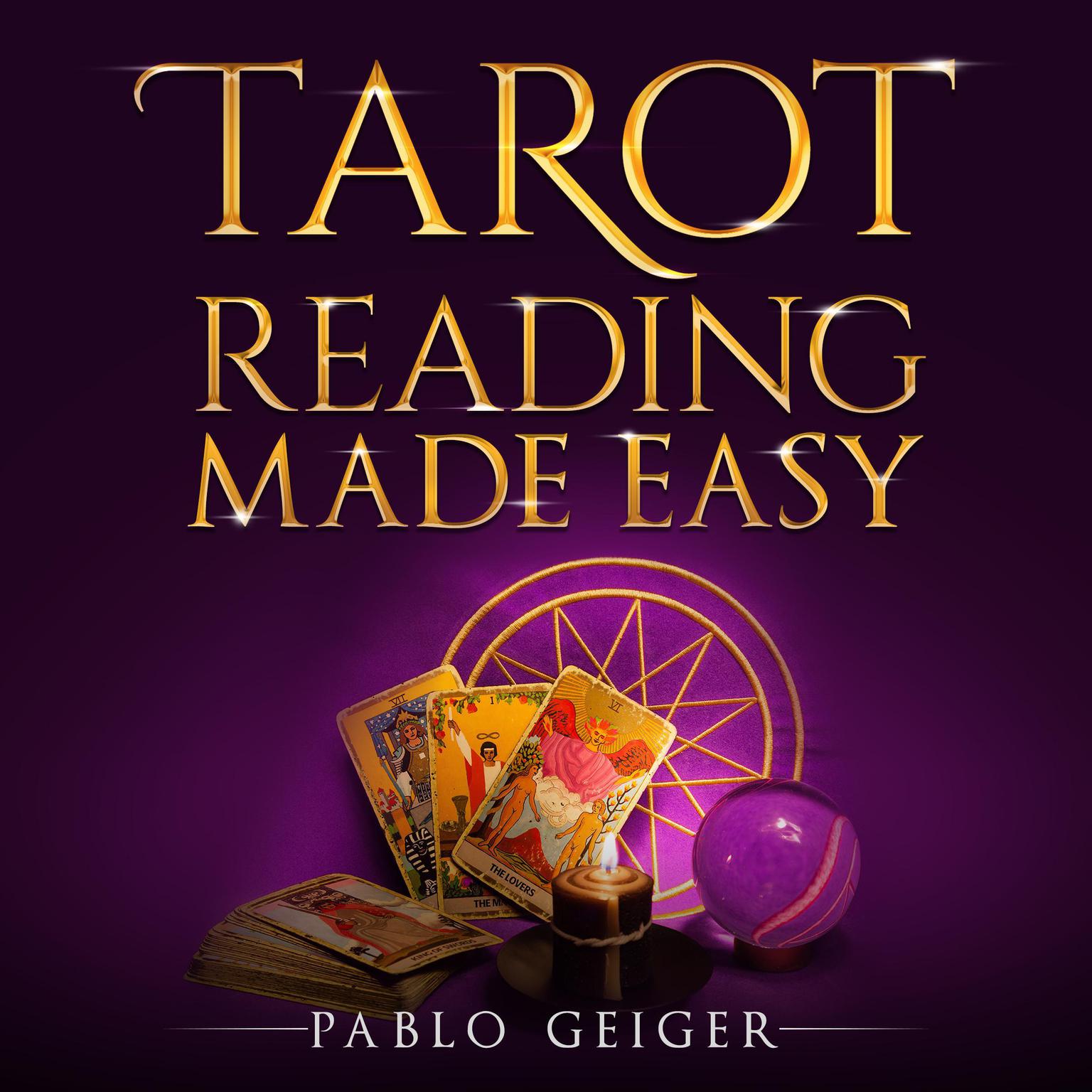 Tarot Reading Made Easy Audiobook, by Pablo Geiger