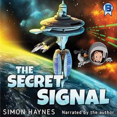 The Secret Signal Audiobook, by Simon Haynes