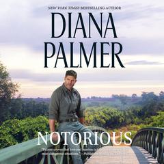 Notorious Audiobook, by Diana Palmer