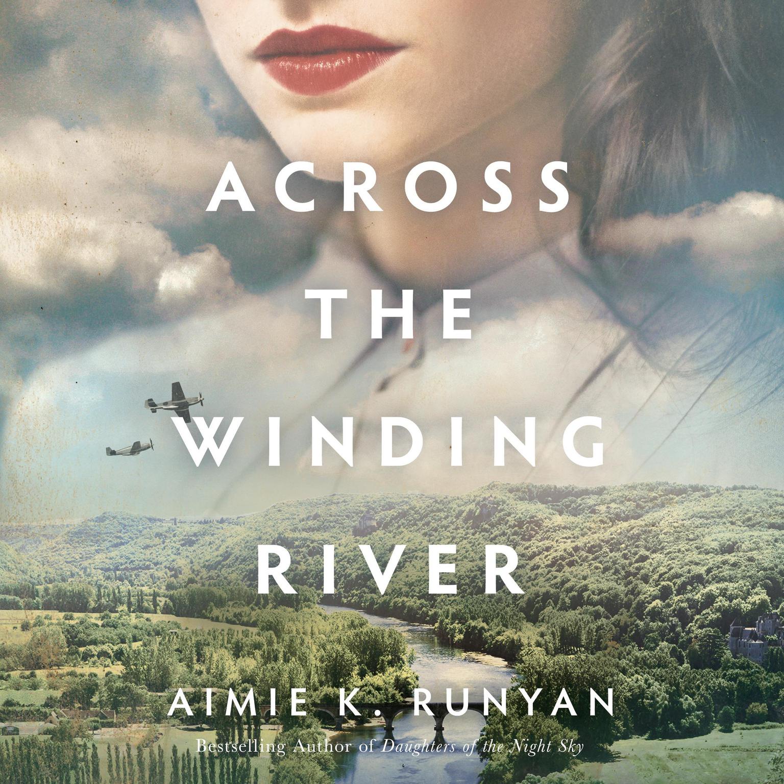 Across the Winding River Audiobook, by Aimie K. Runyan