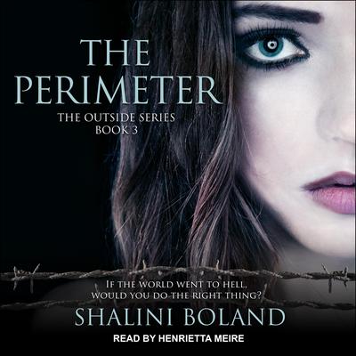 The Perimeter Audiobook, by Shalini Boland