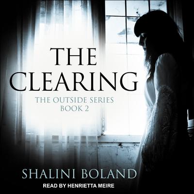 The Clearing Audiobook, by Shalini Boland