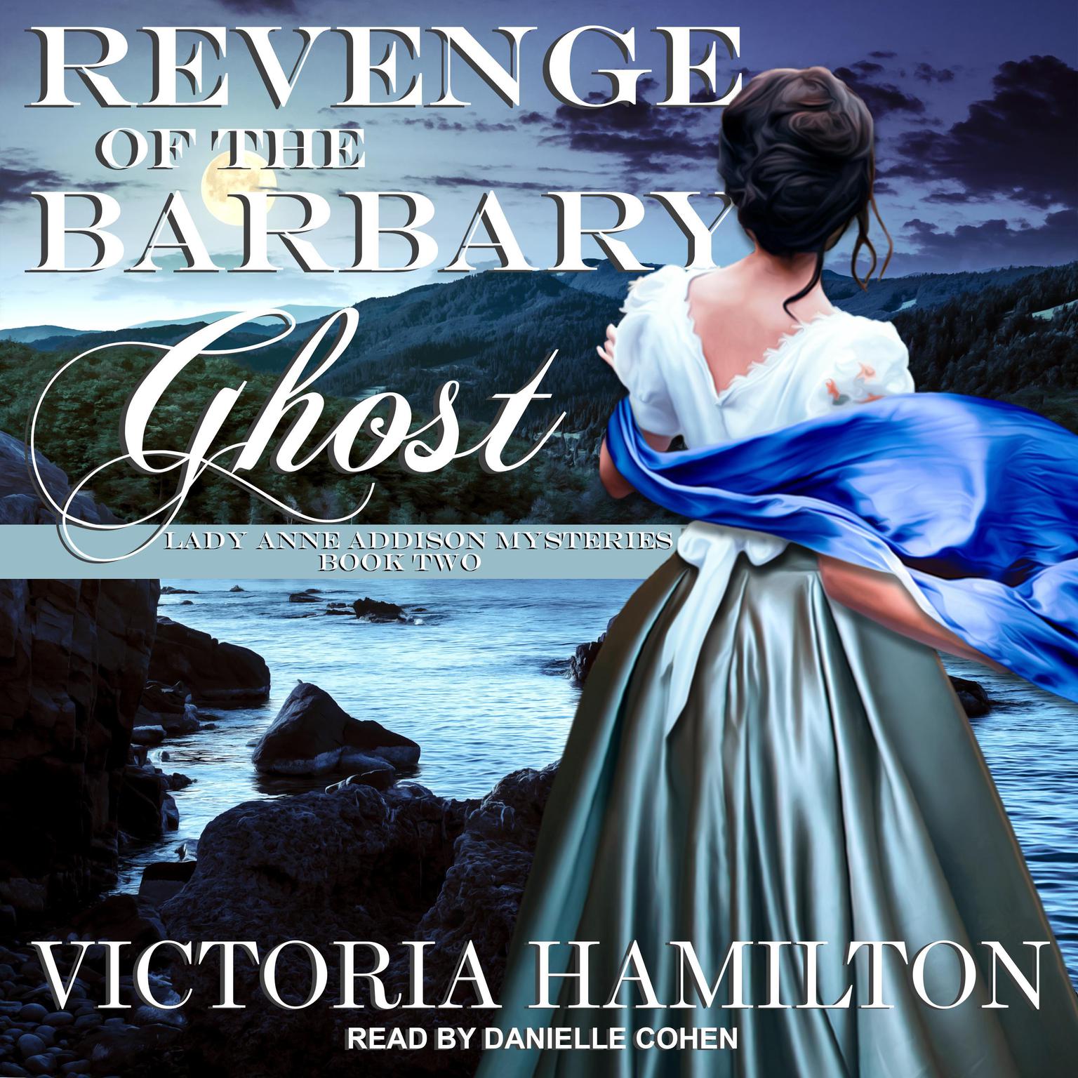 Revenge of the Barbary Ghost Audiobook, by Victoria Hamilton