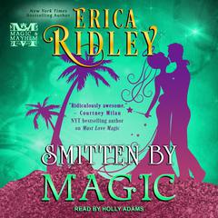 Smitten by Magic Audiobook, by Erica Ridley