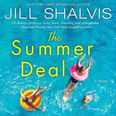 The Summer Deal: A Novel Audiobook, by Jill Shalvis