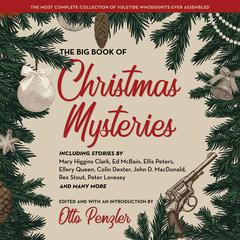 The Big Book of Christmas Mysteries Audiobook, by 