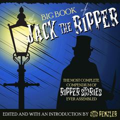 The Big Book of Jack the Ripper Audiobook, by 