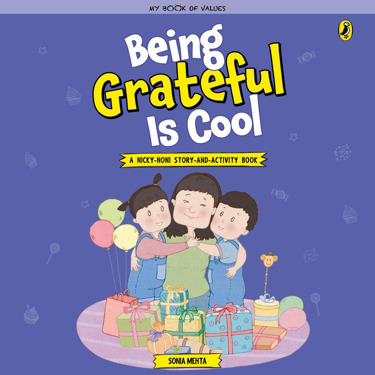 Being Grateful is Cool Audiobook, by Sonia Mehta