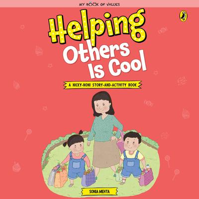 Helping Others is Cool Audiobook, by Sonia Mehta
