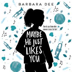 Maybe He Just Likes You Audiobook, by 