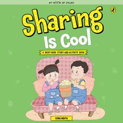 Sharing is Cool Audiobook, by Sonia Mehta