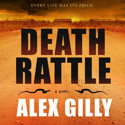Death Rattle Audiobook, by Alex Gilly