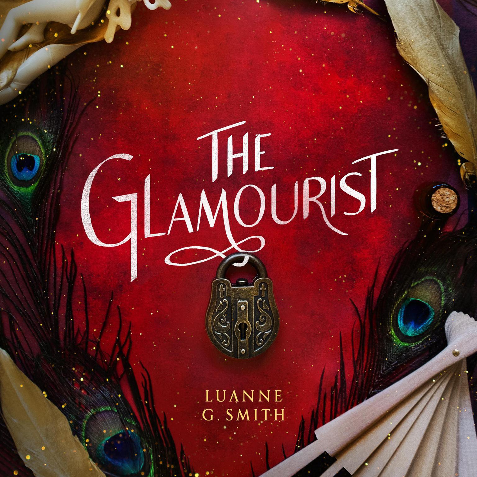 The Glamourist Audiobook, by Luanne G. Smith