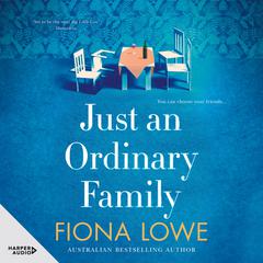 Just an Ordinary Family Audiobook, by Fiona Lowe