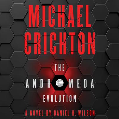 The Andromeda Evolution Audiobook, by Daniel H. Wilson