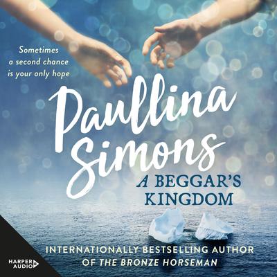 A Beggar's Kingdom Audiobook, by Paullina Simons