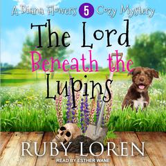 The Lord Beneath the Lupins Audiobook, by Ruby Loren