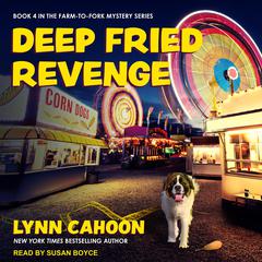 Deep Fried Revenge Audiobook, by 
