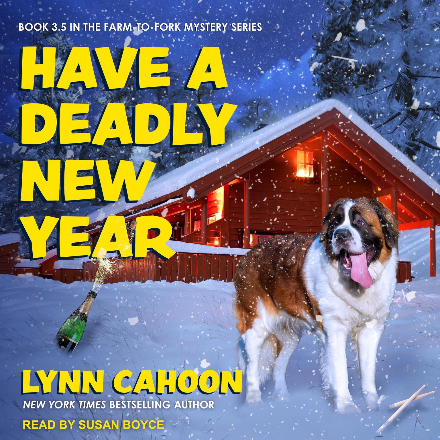 Have a Deadly New Year Audiobook, by Lynn Cahoon