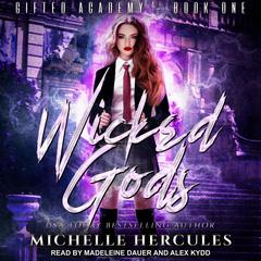 Wicked Gods Audiobook, by Michelle Hercules