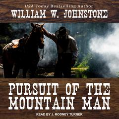 Pursuit of the Mountain Man Audiobook, by 