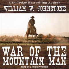 War of the Mountain Man Audiobook, by 