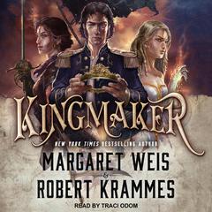 Kingmaker Audiobook, by Margaret Weis