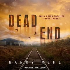 Dead End Audiobook, by Nancy Mehl