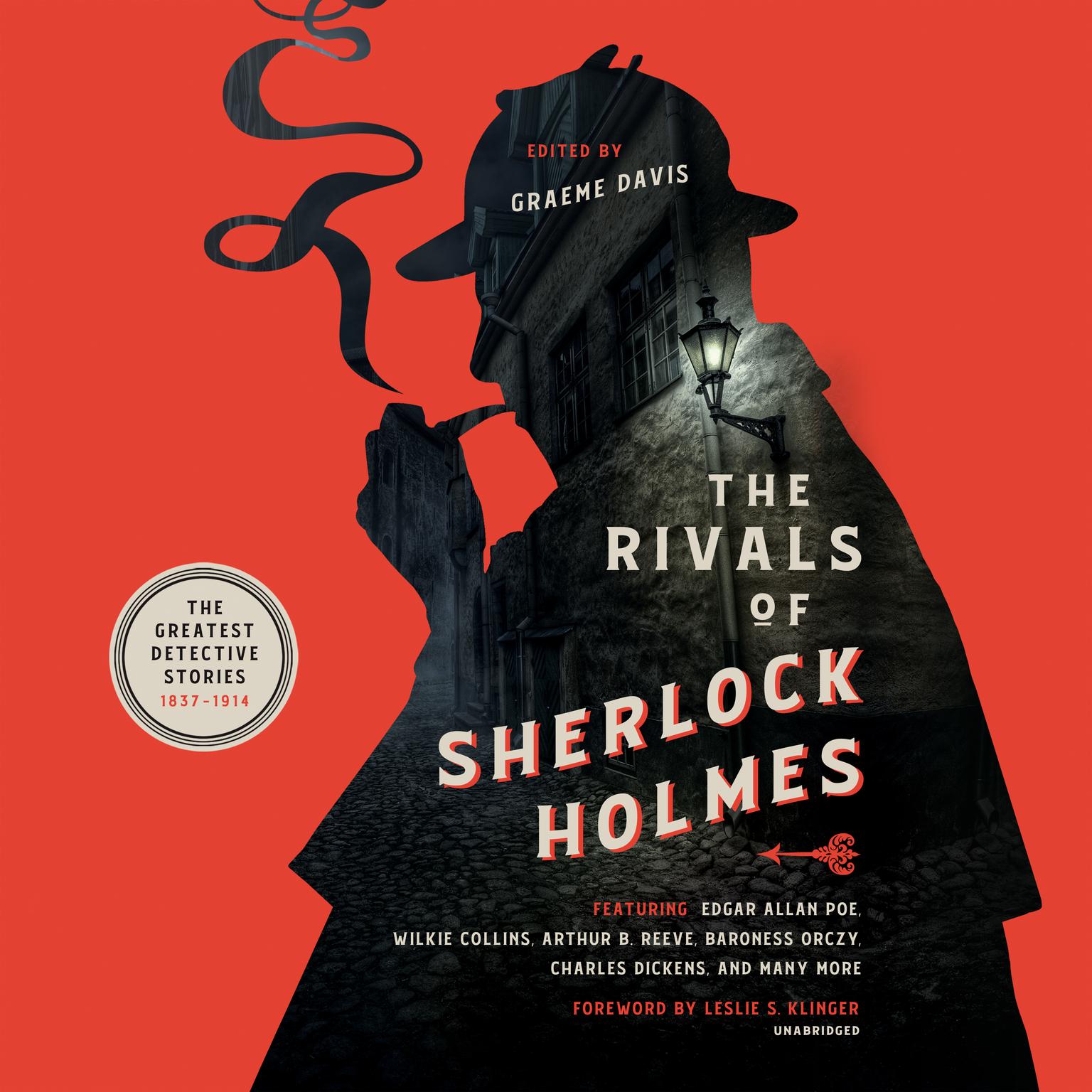 The Rivals of Sherlock Holmes: The Greatest Detective Stories: 1837–1914 Audiobook, by Graeme Davis