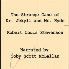The Strange Case of Dr. Jekyll and Mr. Hyde Audiobook, by Robert Louis Stevenson