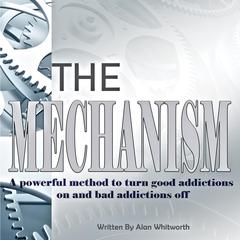 The Mechanism Audiobook, by Alan Whitworth  