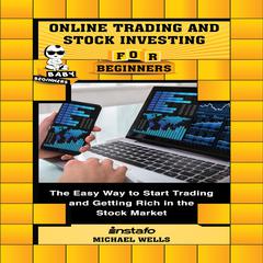 Online Trading and Stock Investing for Beginners Audiobook, by Instafo 