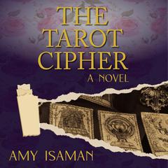 The Tarot Cipher Audiobook, by Amy Isaman