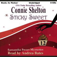 Sticky Sweet Audiobook, by Connie Shelton
