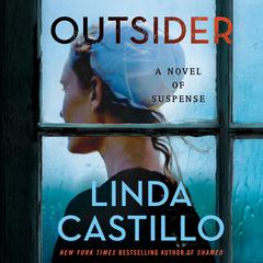 Outsider: A Novel of Suspense Audiobook, by Linda Castillo