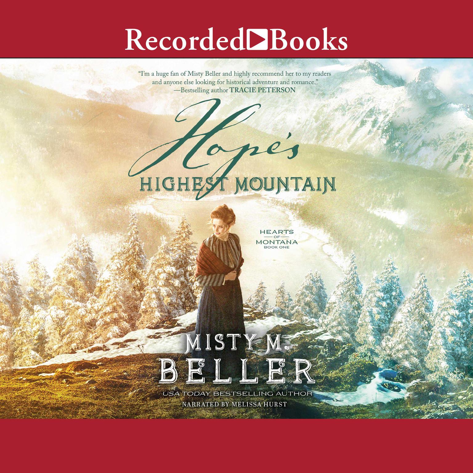 Hopes Highest Mountain Audiobook, by Misty M. Beller