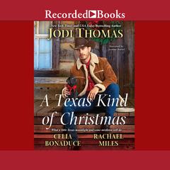 A Texas Kind of Christmas Audiobook, by Jodi Thomas