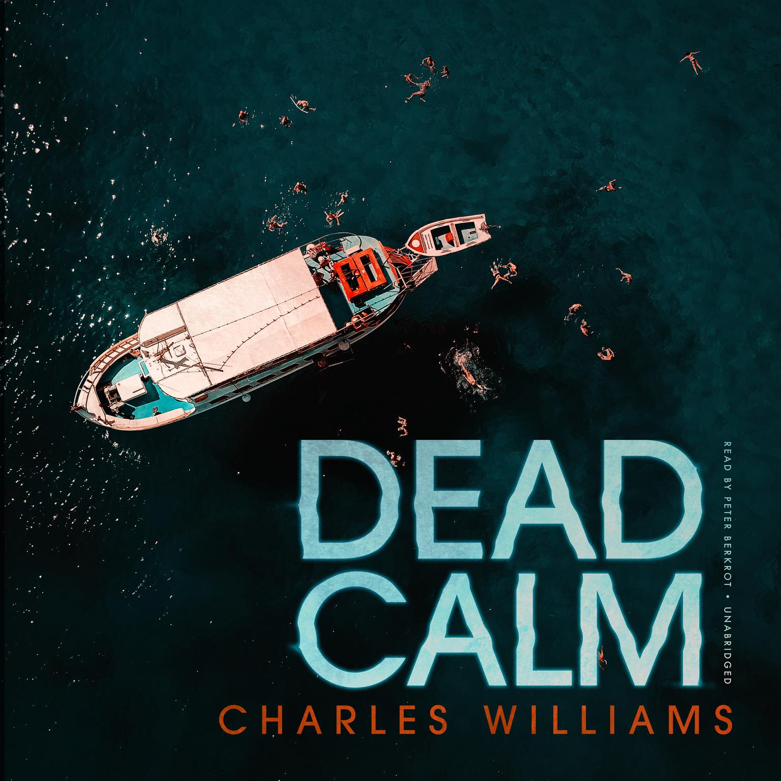 Dead Calm Audiobook, by Charles Williams