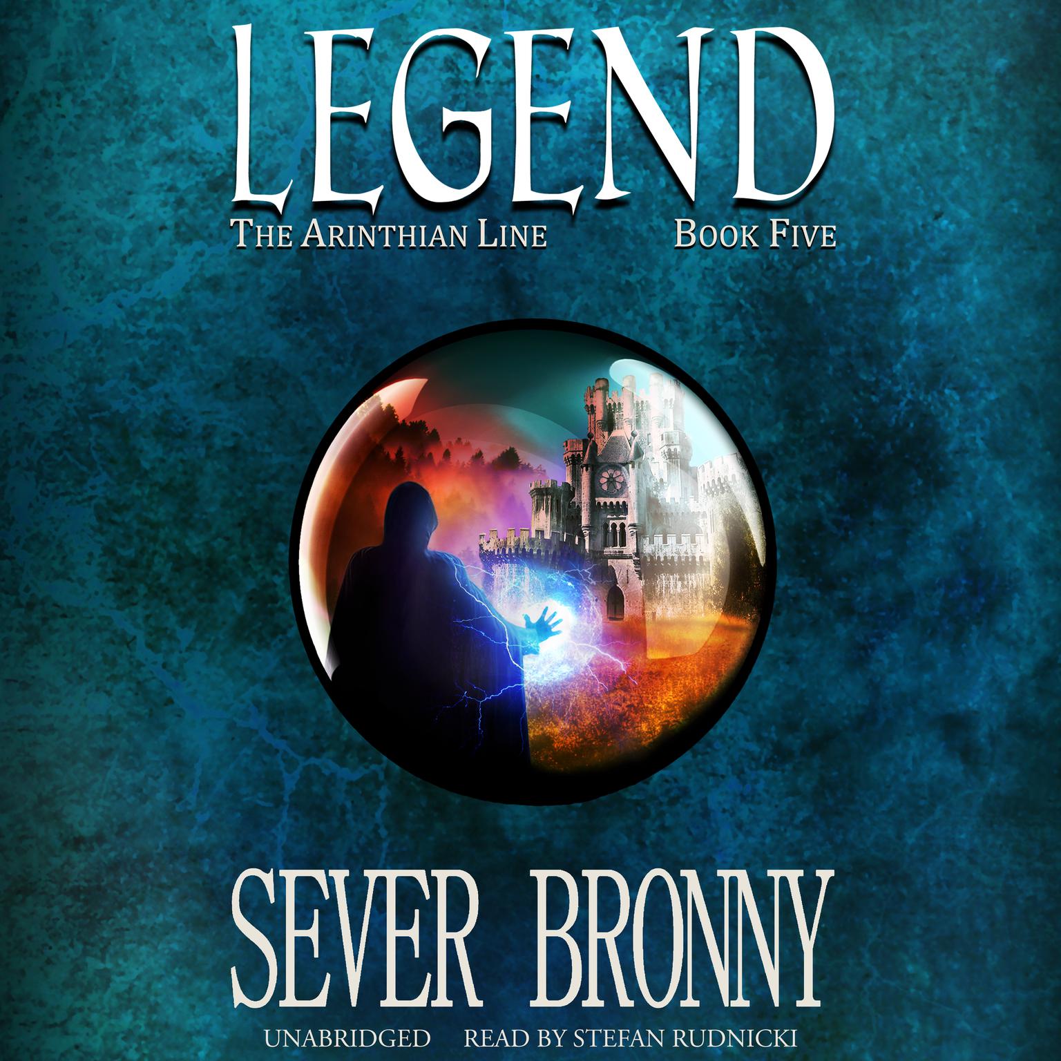 Legend Audiobook, by Sever Bronny