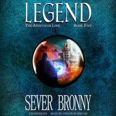 Legend Audiobook, by Sever Bronny